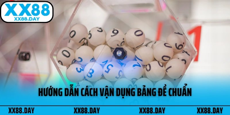 huong-dan-cach-van-dung-bang-de-chuan