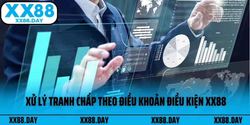 quy-trinh-xu-ly-tranh-chap-theo-dieu-khoan-dieu-kien-xx88