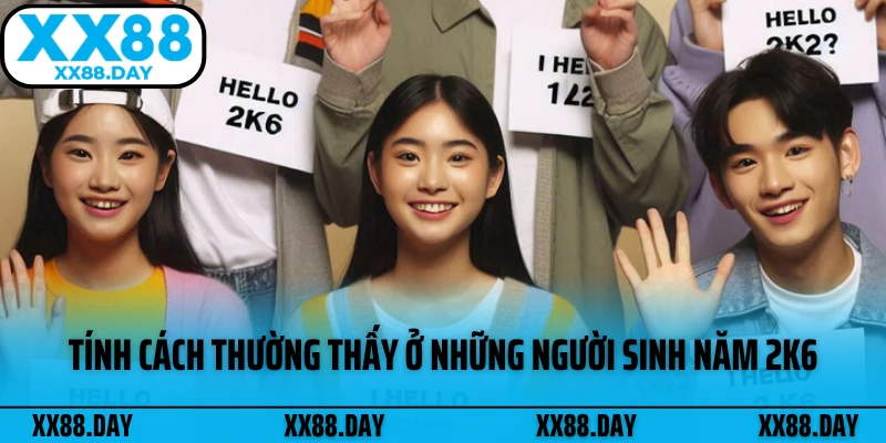 tinh-cach-thuong-thay-o-nhung-nguoi-sinh-nam-2k6